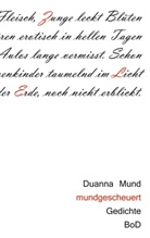Duanna Mund - mundgescheuert