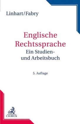 Roger Fabry, Kari Linhart, Karin Linhart - Englische Rechtssprache - Ein Studien- und Arbeitsbuch