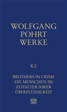 Wolfgang Pohrt - Werke Band 8.2