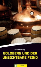 Thomas Lang - Goldberg und der unsichtbare Feind