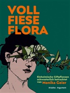 Monika Geier, Monika Geier - Voll fiese Flora