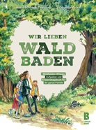 Wriedt Cornelia, Jasmi Schlimm-Thierjung, Jasmin Schlimm-Thierjung, Diana Lazaru - Wir lieben Waldbaden für Familien