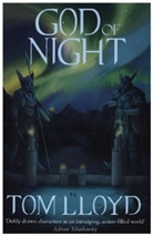 Tom Lloyd, Lloyd Tom - God of Night