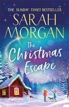 Sarah Morgan - The Christmas Escape