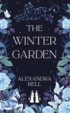 Alex Bell, Alexandra Bell - The Winter Garden