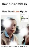 David Grossman - More Than I Love My Life