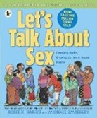 Robert H. Harris, Robie H Harris, Robie H. Harris, Harris Robie H., Michael Emberley, Emberley Michael - Let's Talk About Sex
