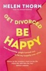 Helen Thorn, Thorn Helen - Get Divorced, Be Happy