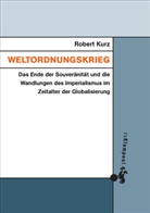 Robert Kurz, Roswith Scholz, Roswitha Scholz - Weltordnungskrieg