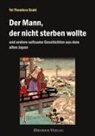Yei Theodora Ozaki, Klau Lerch, Klaus Lerch - Der Mann, der nicht sterben wollte