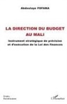 Abdoulaye Fofana - La direction du budget au Mali