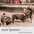 Hans  Christian Andersen, Jens Wawrczeck - Mit H. C. Andersen nach Spanien, 1 Audio-CD (Audio book)