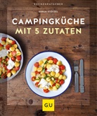 Sonja Stötzel - Campingküche mit 5 Zutaten
