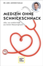 Mohsen Radjai - Medizin ohne Schnickschnack