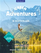Sabrina Bechtold, Judith Beck, Michael Bley, Martin Böhm, Sebastian Canaves, Lin Dubois... - Green Adventures in Deutschland