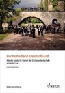Gerald Mertens - Orchesterland Deutschland