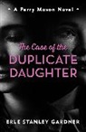 Erle Stanley Gardner - The Case of the Duplicate Daughter