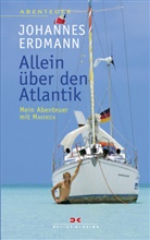 Johannes Erdmann - Allein über den Atlantik