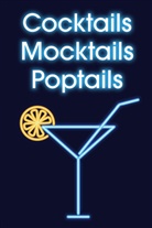 Ute Scheffler - Cocktails - Mocktails - Poptails