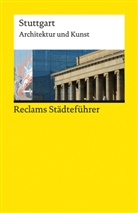 Cord Beintmann - Reclams Städteführer Stuttgart