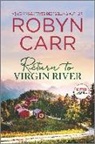 Robyn Carr - Return to Virgin River