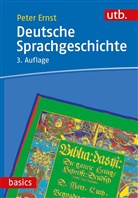 Peter Ernst, Peter (Prof. Dr.) Ernst - Deutsche Sprachgeschichte