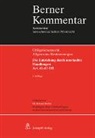 Roland Brehm - Obligationenrecht Die Entstehung durch unerlaubte Handlungen, Art. 41-61 OR