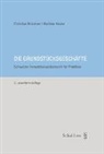 Christian Brückner, Mathias Kuster - Die Grundstücksgeschäfte (PrintPlu§)