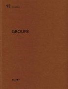 Christophe Catsaros, Bruno Marchand, Heinz Wirz - GROUP8