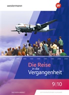 Annette u a Adam, Cathri Schreier, Cathrin Schreier, Ut Usener, Uta Usener - Die Reise in die Vergangenheit - Ausgabe 2020 für Sachsen-Anhalt