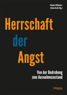 Hannes Hofbauer, Stefan Kraft - Herrschaft der Angst