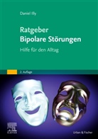 Daniel Illy - Ratgeber Bipolare Störungen