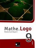 Andrea Gilg, Andreas Gilg, Ivonn Grill, Ivonne Grill, Michael Kleine, Michael u a Kleine... - Mathe.Logo Bayern 9 I