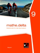 Diete Bergmann, Dieter Bergmann, Ann Brendel, Anne Brendel, Franz Eisentraut, Franz u Eisentraut... - mathe.delta Bayern 9
