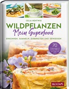 Celia Nentwig, BLOOM's GmbH, BLOOM' GmbH, BLOOM's GmbH - Wildpflanzen  - Mein Superfood
