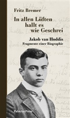 Fritz Bremer - In alle Lüften hallt es wie Geschrei