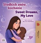 Shelley Admont, Kidkiddos Books - Sweet Dreams, My Love (Polish English Bilingual Children's Book)