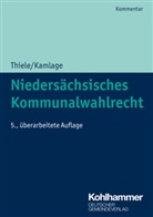 Olive Kamlage, Oliver Kamlage, Werner Schiefel, Rober Thiele, Robert Thiele, Marc Trips... - Niedersächsisches Kommunalwahlrecht