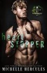 Michelle Hercules - Heart Stopper