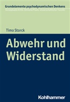 Timo Storck, Tim Storck, Timo Storck - Abwehr und Widerstand