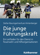 Stefa Baumgartner, Stefan Baumgartner, Lars Hintenberger - Die junge Führungskraft