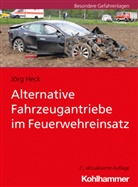 Jörg Heck - Alternative Fahrzeugantriebe im Feuerwehreinsatz