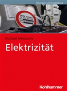 Michael Melioumis, Christian Ziebold - Elektrizität