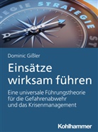 Dominic Gißler - Einsätze wirksam führen