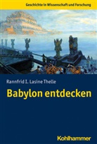 Rannfrid I Lasine Thelle, Rannfrid I. Lasine Thelle - Babylon entdecken