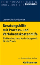 Joachi Dietrich, Joachim Dietrich, Stefa Lissner, Stefan Lissner, Karsten Schmidt - Beratungshilfe mit Prozess- und Verfahrenskostenhilfe