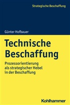 Günter Hofbauer, Günter (Prof. Dr.) Hofbauer, Hecht, Hecht, Dirk Hecht, Günte Hofbauer... - Technische Beschaffung