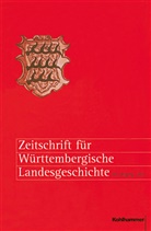 Kommissio für geschichtliche Landeskunde i, Kommission für geschichtliche Landeskunde i, Kommission für geschichtliche Landeskunde in Baden-Württemberg, Rücke, Peter Rückert - Zeitschrift für Württembergische Landesgeschichte