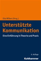 Ett Wilken, Etta Wilken - Unterstützte Kommunikation