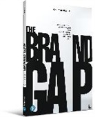 Marty Neumeier - THE BRAND GAP